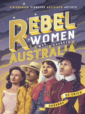 cover image of Rebel Women Who Changed Australia